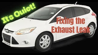 Fixing an Exhaust Leak on a 2012 Ford Foucs SEL