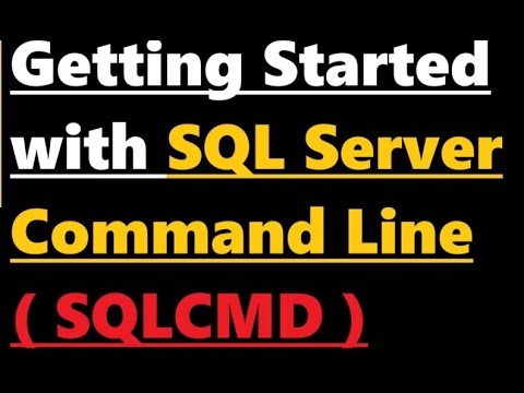 Getting Started With Sql Server Command Line Sqlcmd