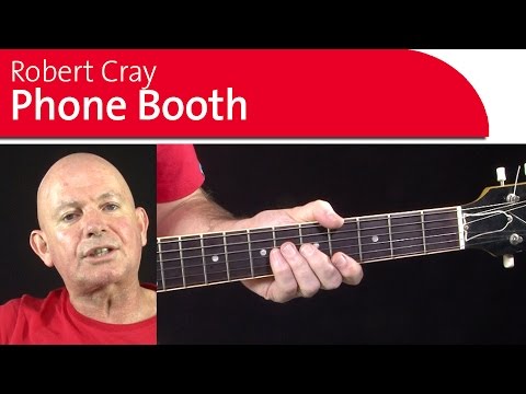 Phone Booth by Robert Cray - Guitar  Lesson Part 1