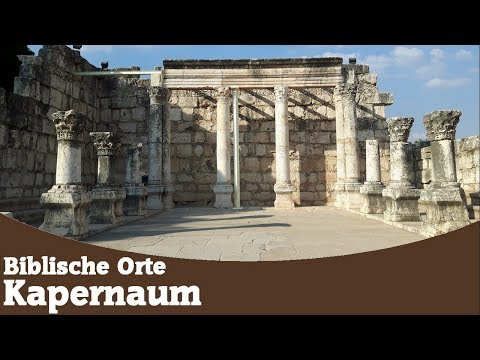 Kapernaum das Dorf Jesu - Biblische Orte