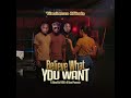 Vinchenzo Ft Blood Kid B Quan Believe What You Want Official Audio