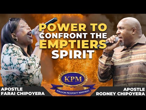 POWER TO CONFRONT THE EMPTIERS SPIRIT #PRAYERSHIFT - APOSTLE RODNEY CHIPOYERA