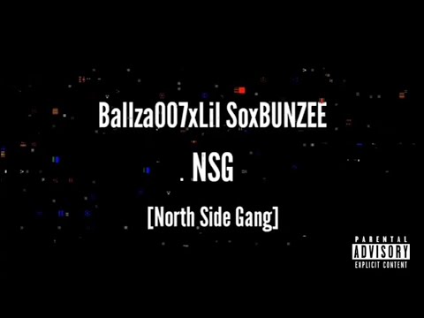 NORTH SIDE GANG - NSG (OFFICIAL MV)
