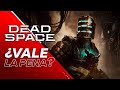 Dead Space Remake: vale La Pena