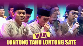 Download lagu 'NEW VIRAL'  LONTONG TAHU LONTONG SATE - SYUBBANUL MUSLIMIN mp3