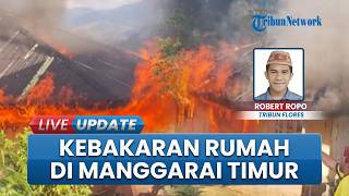 Rumah Petani di Manggarai Timur Ludes Terbakar saat Pemilik Panen Padi, Kerugian Capai Rp 100 Juta