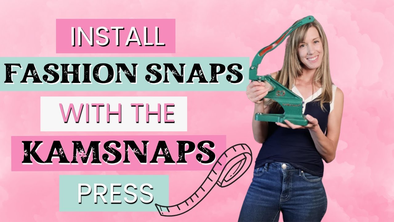 How to Install Fashion Snaps with the KamSnaps Table Press. It's so easy! #sewing