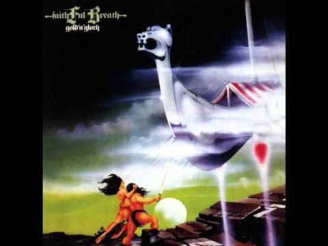 Faithful Breath - 1984 - Gold'n'Glory (FULL ALBUM) [Heavy Metal/Hard Rock]