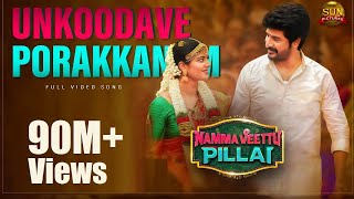 Unkoodave Porakkanum - Full Video Song  Namma Veet