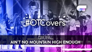 INSTRUMENTAL | Ain&#39;t no mountain high enough - Grupal | OTCover