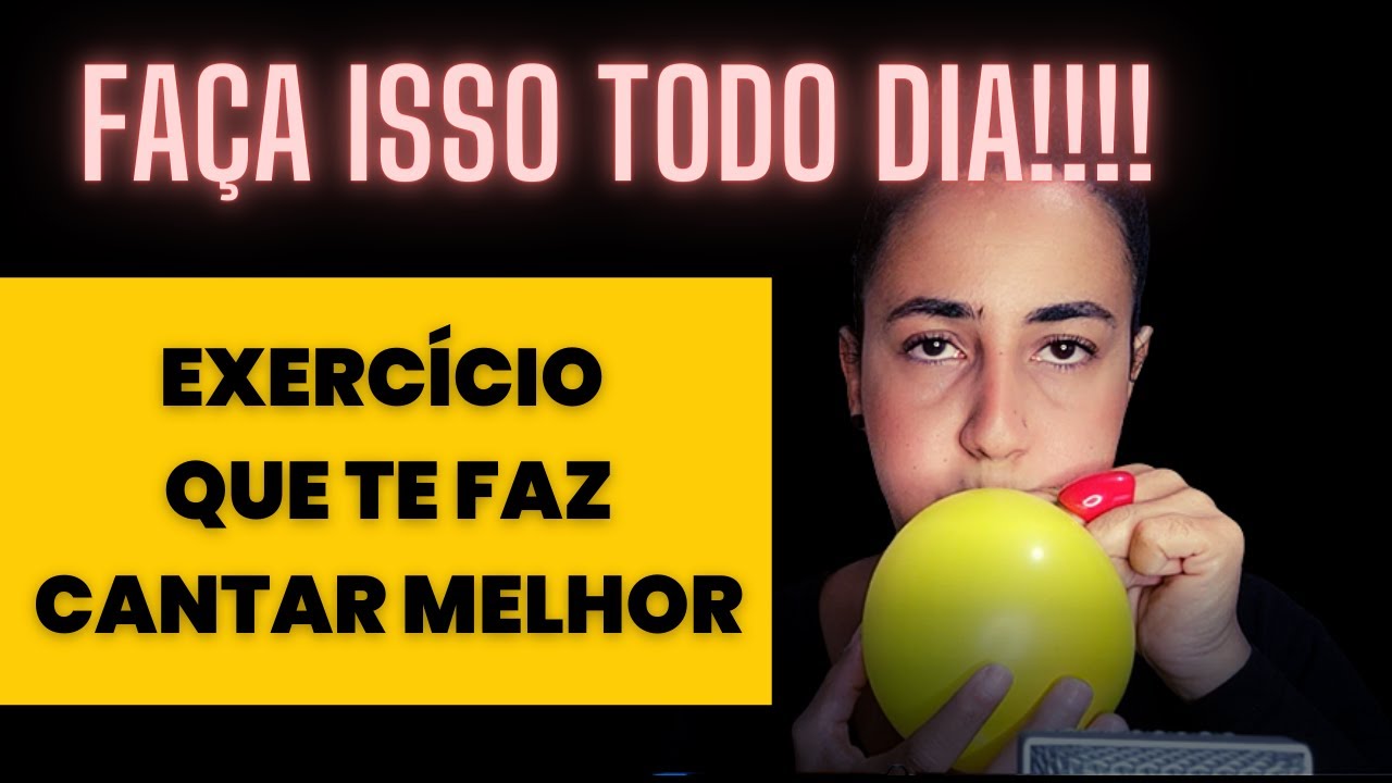 Exercício que te faz CANTAR MELHOR em 3 minutos!!!!