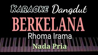 Download lagu Karaoke Berkelana Nada Pria... mp3