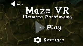 Maze VR Ultimate Pathfinding on Gear VR