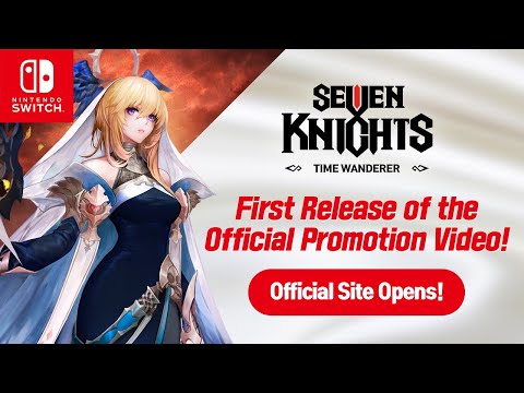 [Seven Knights - Time Wanderer -] Reveal Trailer thumbnail