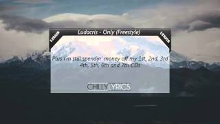 Lyrics | Ludacris - Only Freestyle (Nicki Minaj, Drake, Lil Wayne Remix)