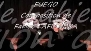 - FUEGO -  composition de Fabien LAFIANDRA
