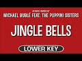 Jingle Bells (Karaoke Lower Key) - Michael Buble feat. The Puppini Sisters