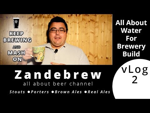 vLog 2 - All about water for brewery build