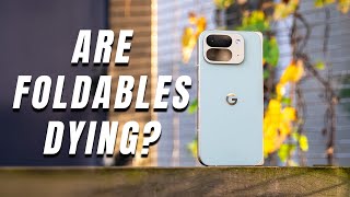 Google Pixel 10 Pro Fold - Can foldable phones survive 2026?