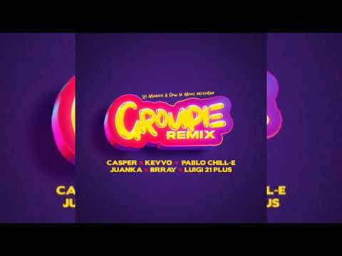 Groupie(Remix) Casper Mágico ft KEVVO ft Pablo Chill-E ft Luigi 21 Plus ft juanka ft Brray