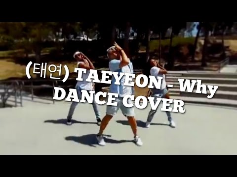 Taeyeon (태연) - Why - Dance Cover | KBAE