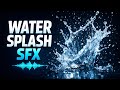 Realistic Water Splash SFX Pack Free Sound Effects For Video