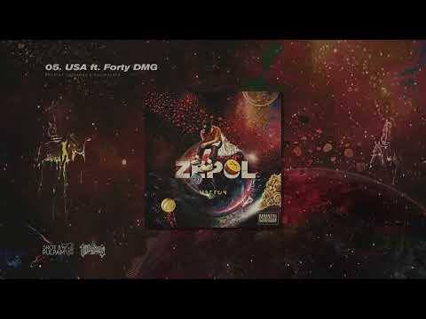 05. ZEPOL - USA ft  Forty DMG
