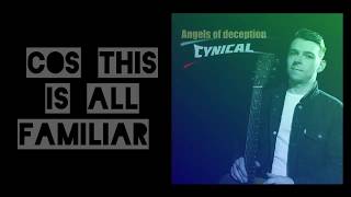 Angels of deception - Cynical (Lyric Video)