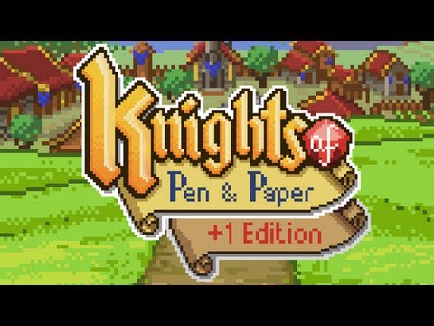 Let's Try: Knights of Pen & Paper +1 Edition