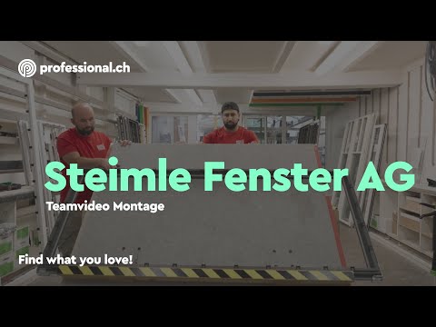 Arbeiten bei der Steimle Fenster AG