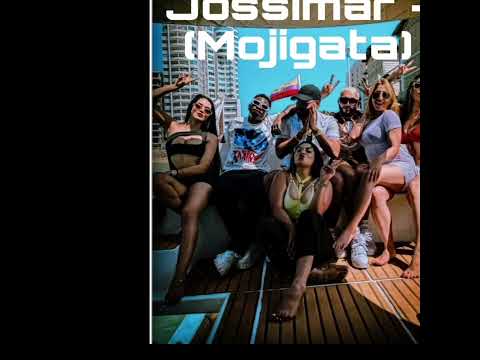 Jossimar - Mojigata (bomba)