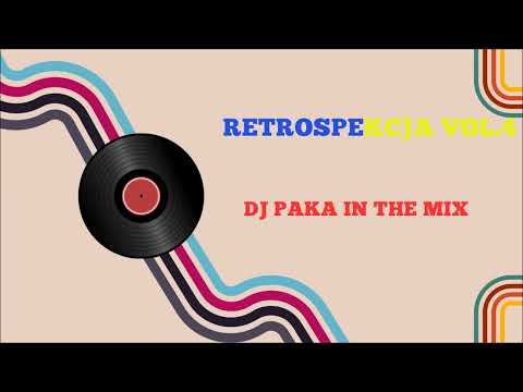 DJ_PAKA - RETROSPEKCJA VOL.4  | 150BPM  |