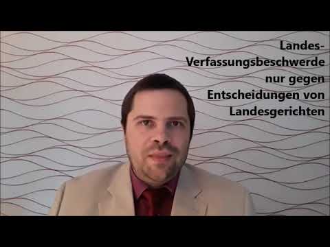 Die Landesverfassungsbeschwerde – Ihr Anwalt für eine Verfassungsbeschwerde