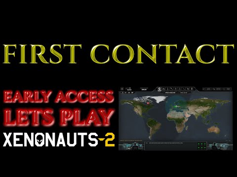 FIRST CONTACT - Let's Play XENONAUTS 2 Early Gameplay Ep 01