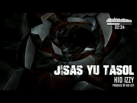 Kid Izzy - Jisas Yu Tasol (PNG Gospel Prod. By Kid Izzy)