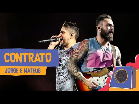 Contrato - Jorge e Mateus - Villa Mix Goiânia 2018 ( Ao Vivo )