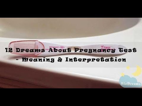 #57 Dreams About Pregnancy Test – Meaning & Interpretation