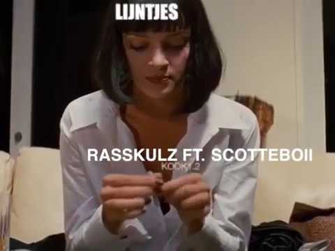 RASSKULZ FT SCOTTEBOII - LIJNTJES  (PROD BY DJ NLZ)