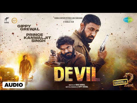 Devil  | Audio Song | Warning 2 | Gippy Grewal | JP47 | Prince KJ | New Punjabi Song 2024