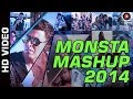 Monsta Mashup | Best of Bollywood 2014 | DJ Notorious