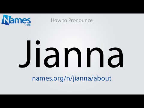 How to Pronounce Jianna