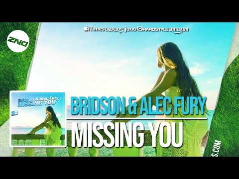 DNZF552 // BRIDSON & ALEC FURY - MISSING YOU (Official Video DNZ Records)