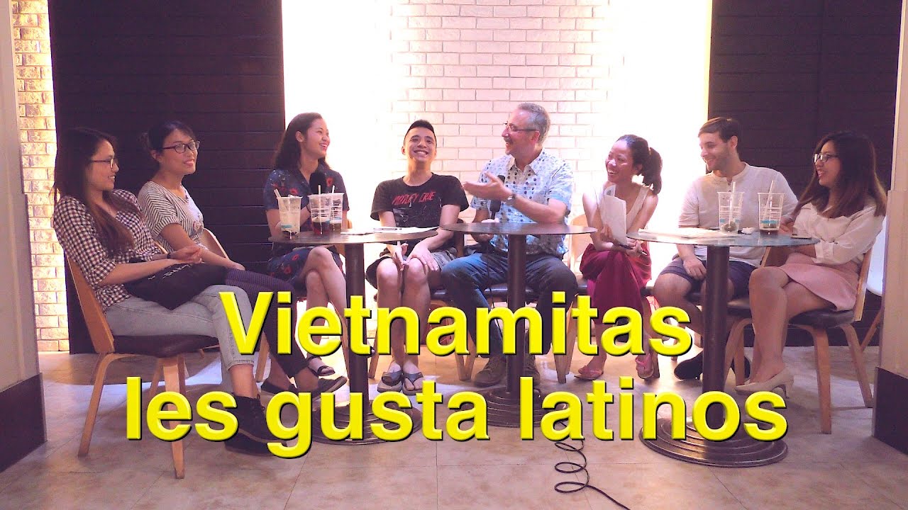 Vietnamitas les gusta latinos