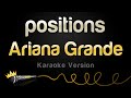 Ariana Grande Positions Karaoke Version