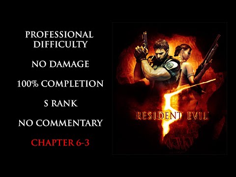 Resident Evil 5 | PROFESSIONAL/NO DAMAGE/S RANK/100% COMPLETION - Chapter 6-3 (Ending)