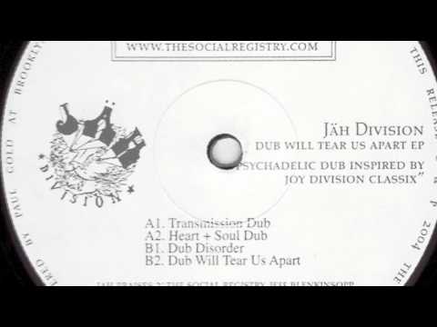 Jah Division - Dub Will Tear Us Apart