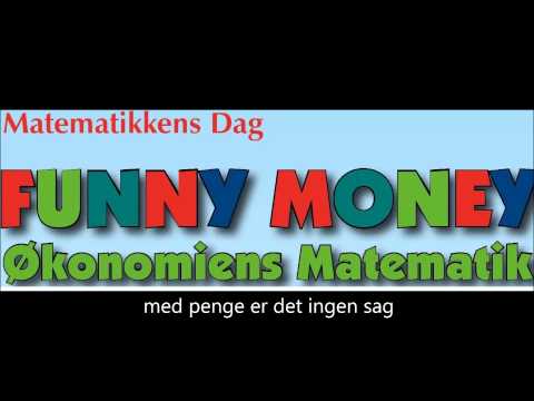 Funny Funny Money matematikkens dag 2013