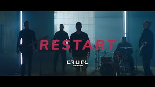 Video Cruel Company // Restart (Official Video)