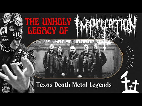 The Unholy Legacy of Imprecation | Texas Death Metal Legends