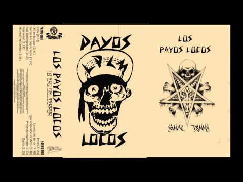 los payos locos - la era del terror
